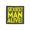 Nášivka Sexiest Man Alive - 3D plast